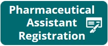 more information on pharmaceutical assistant registration