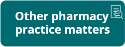 FAQs-other pharmacy practice matters